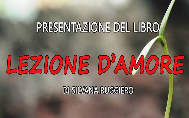 Presentazione del Libro "Lezione d'Amore" 