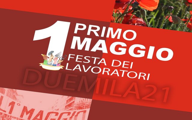 Festa dei Lavoratori 1 Maggio 2021